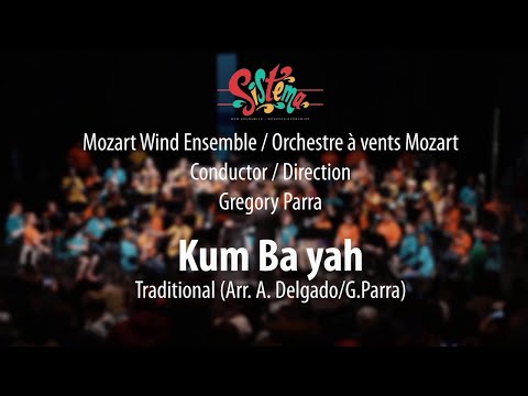 Kum Ba Yah- Arr. By A. DelgadoG. Parra. Mozart Wind Orchestra, Sistema Nb Moncton Centre