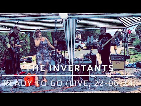 The Invertants - Ready To Go Republica Cover (live)