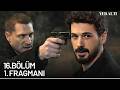 Yeraltı 16. B&ouml;l&uuml;m 1. Fragmanı