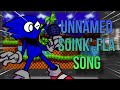 Flash soinkfla song full wip  vs sonicexe 30 ost cancelled