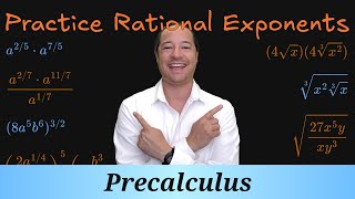 Precalculus 1.2.5p1 - Practice with Rational Exponents