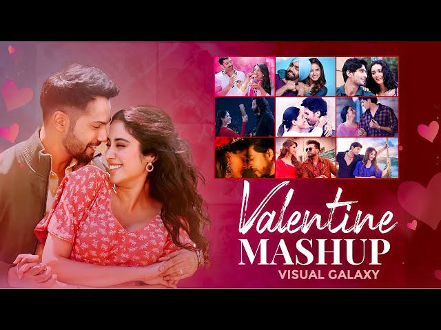 Valentine Mashup 2024 | Nonstop Jukebox | Visual Galaxy | Best Of Valentine Love Mashup 2024 class=