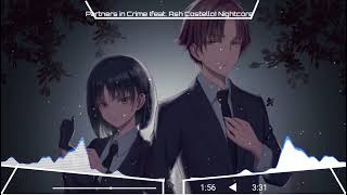 Partners in Crime (feat. Ash Costello) Nightcore