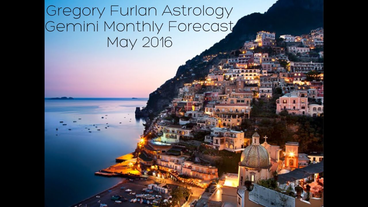 Gemini May 2016 Monthly Forecast / Gregory Furlan Astrology