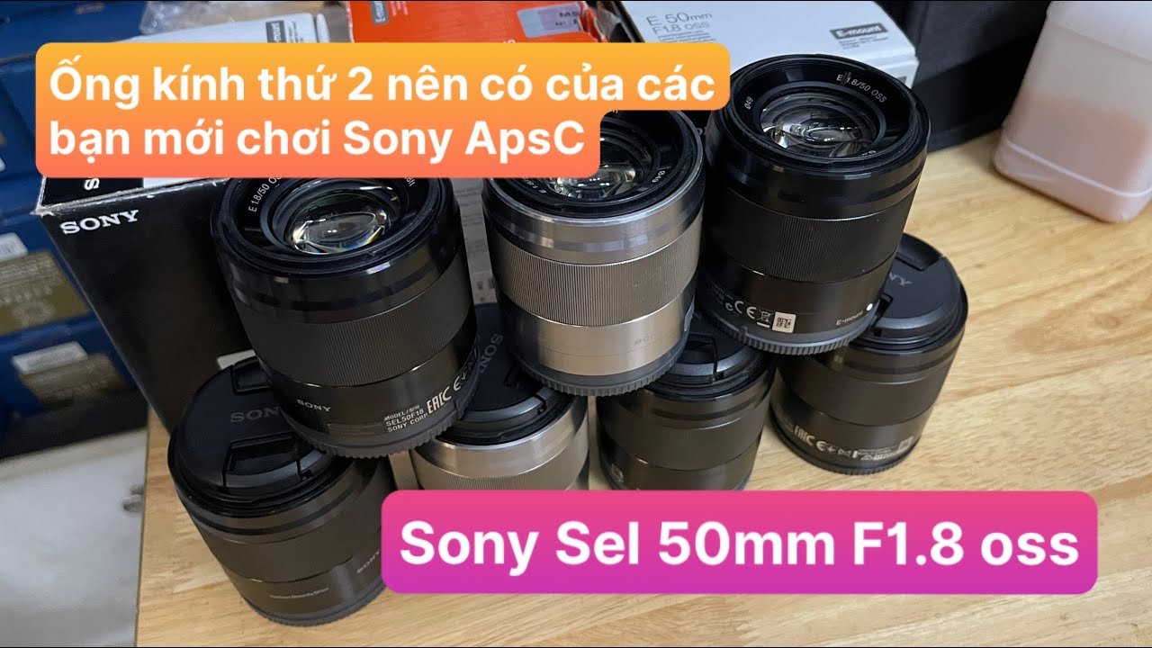 🎥 Sony Sel 50mm f1.8 - Chụp ngon nhưng không phải dành cho người mới bắt đầu — Video review, click xem trên YouTube