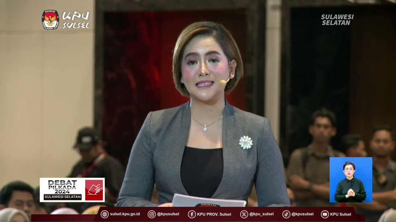 DEBAT PUBLIK KEDUA | CALON GUBERNUR & WAKIL GUBERNUR SULAWESI SELATAN TAHUN 2024