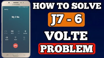 HOW TO SOLVE J7 2016 VOLTE PROBLEM