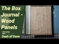 The Box Journal - Wood Paneling