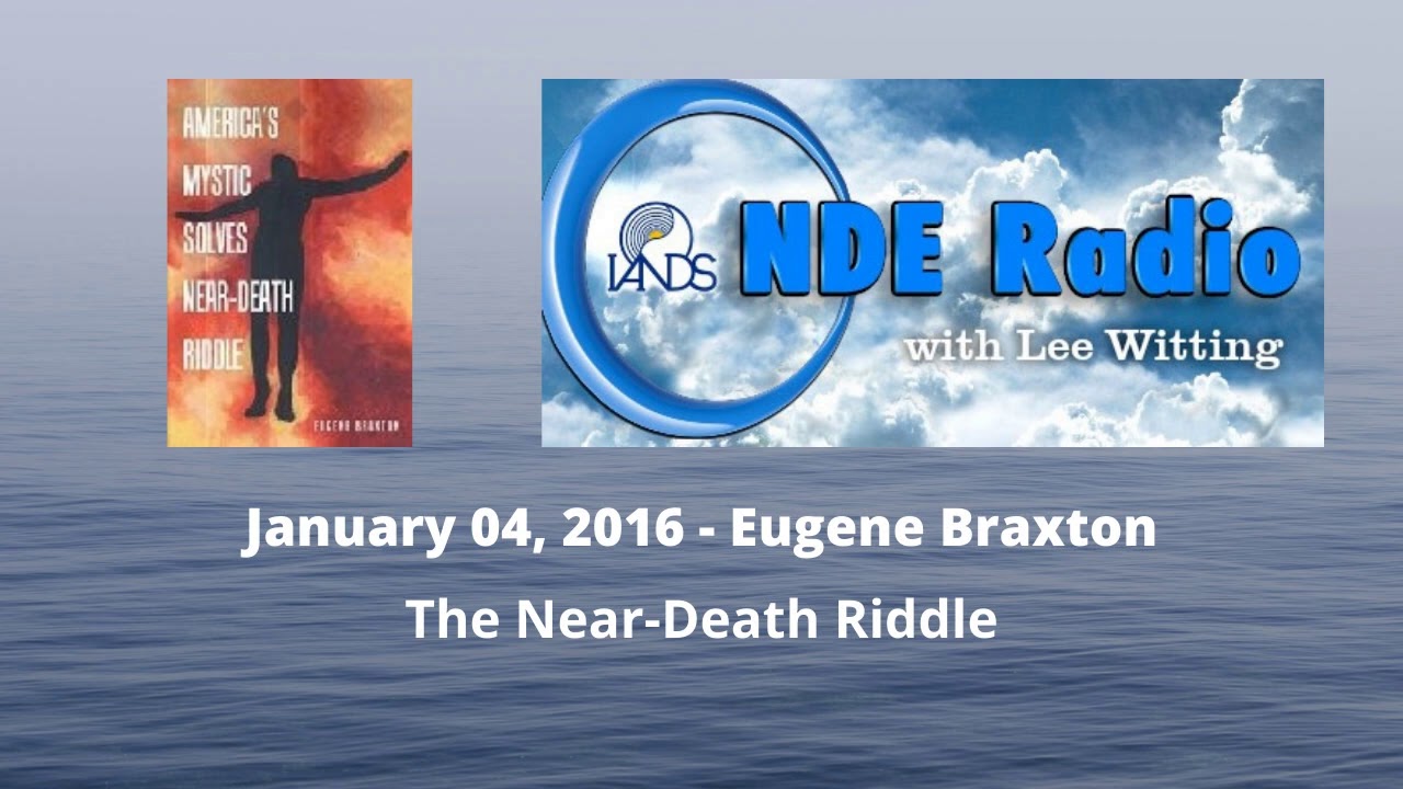 Eugene Braxton: The Near-Death Riddle - YouTube