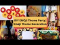 DIY Emoji Party Projects || Easy DIY Emoji Party Decoration Idea || Birthday Party Decoration Idea