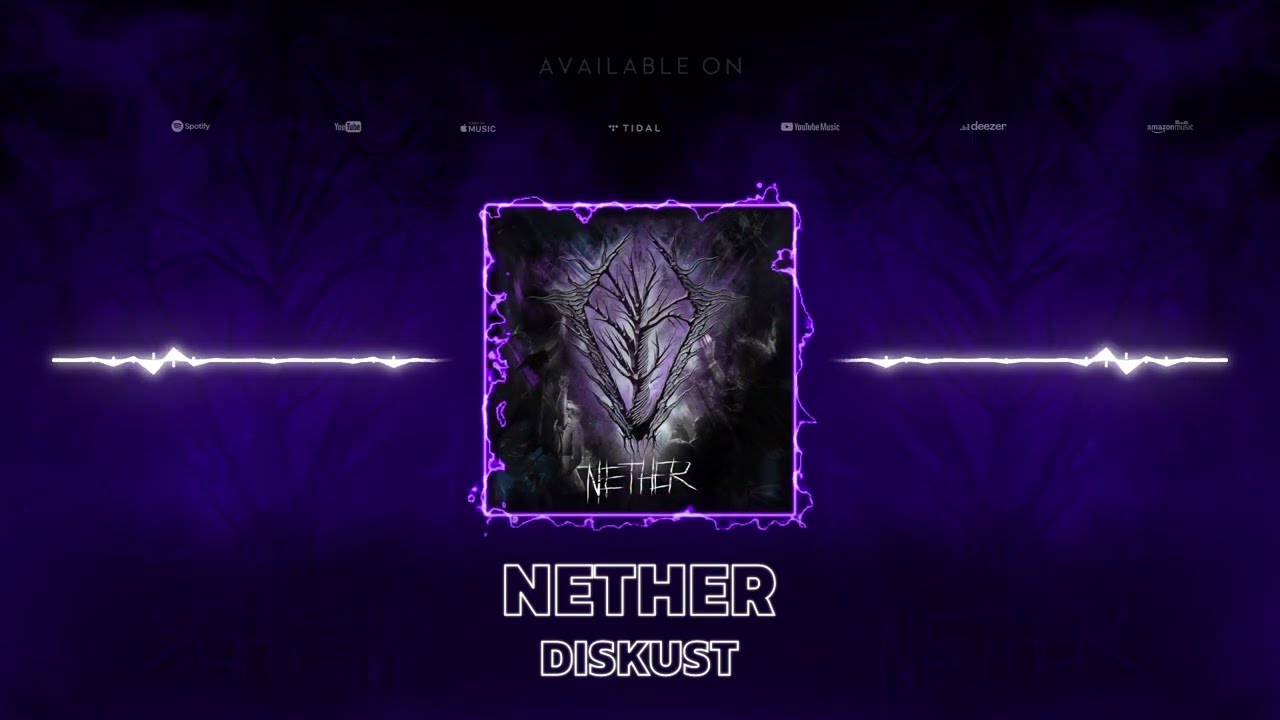 Guarda DisKust - NETHER su YouTube Guarda DisKust - NETHER su YouTube