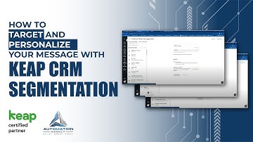 How to Personalize Your Message with Keap CRM Segmentation