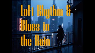 Lostwave Meditation |  LoFi Rhythm &amp; Blues in the Rain [15 min Meditation]