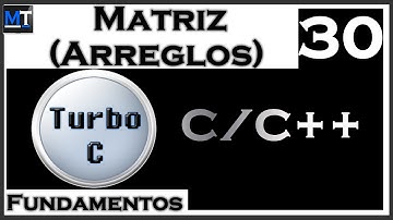 Matriz (Arreglos) en C/C++ [Curso de Turbo C] [30/42]