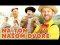 Miro Jaroš - NA TOM NAŠOM DVORE (Oficiálny videoklip)