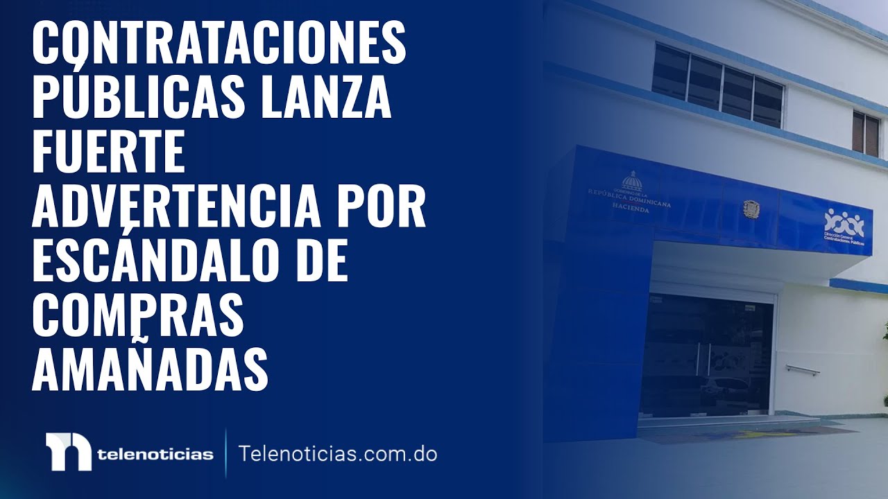 Contrataciones Públicas lanza fuerte advertencia por escándalo de compras amañadas