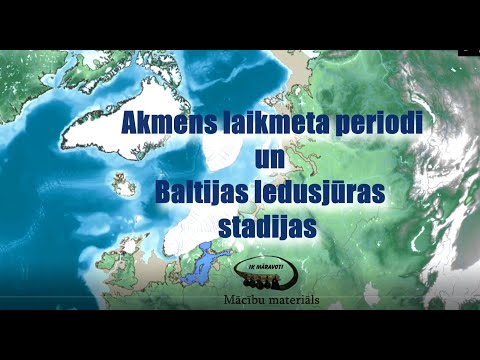 Animācija. Akmens laikmets un Baltijas ledusjūras stadijas   Latvijas teritorijā