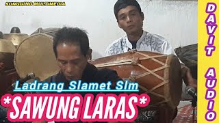 Ladrang Slamet Slendro Pathet Manyuro