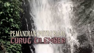 Pemandian Putri Raja Curug Cilember | SECRET STORY (24/12/22)