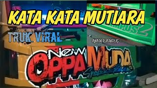 REVIEW NEW OPPA MUDA DAN KATA-KATA DI TRUK MBOISE INDONESIA