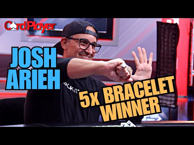 2023 WSOP: Josh Arieh Joins Elite Ranks of Five-Time Bracelet Winners class=
