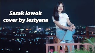 Sasak terbaru (lowok) akustik version cover by lestyana