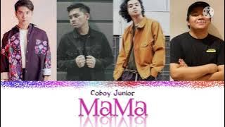 Coboy Junior - MAMA lyric