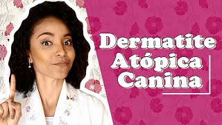 Dermatite Atópica Canina DAC em HD