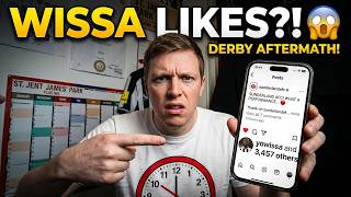 Why is Yoane Wissa liking Sunderland posts? Derby day aftermath!