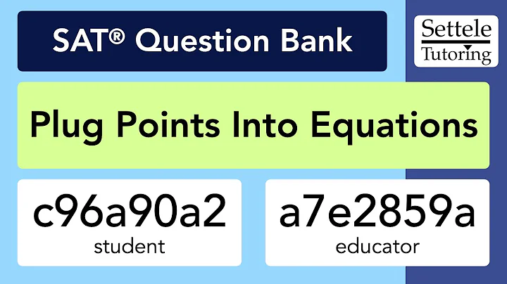 Plug Points Into Equations (SAT Question Bank c96a90a2/a7e2859a)