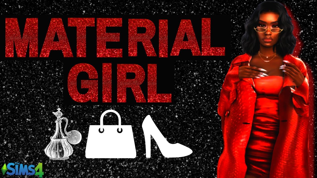 *NEW LP*MATERIAL GIRL CREATE-A-SIM👜+ CC LINKS | THE SIMS 4 CREATE A SIM