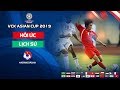 Tư Liệu Quý | Toàn cảnh hành trình lịch sử của ĐTVN tại Asian Cup 2007 | VFF Channel