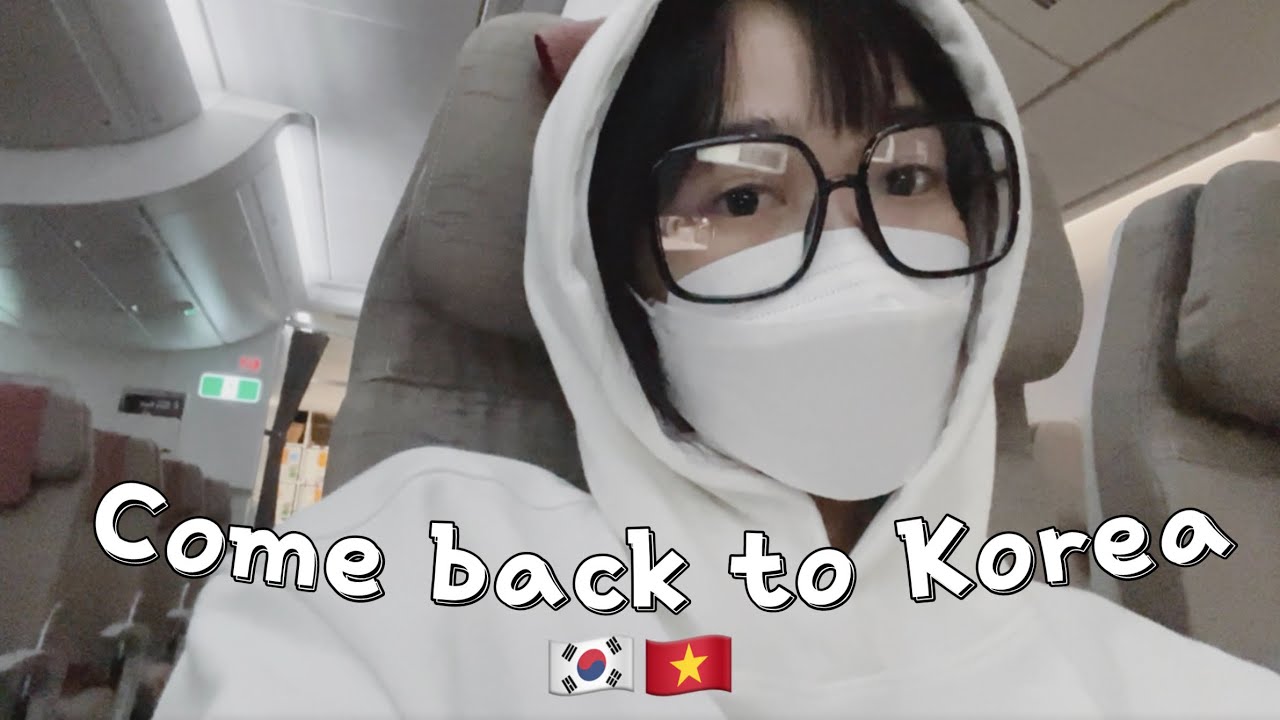 DuhocHanQuoc| Quay lại Hàn Quốc vào mùa dịch|