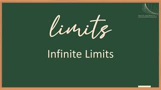 5 1  Infinite Limits Intuitive