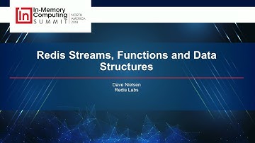 Redis Streams, Functions and Data Structures - IMC Summit North America 2018