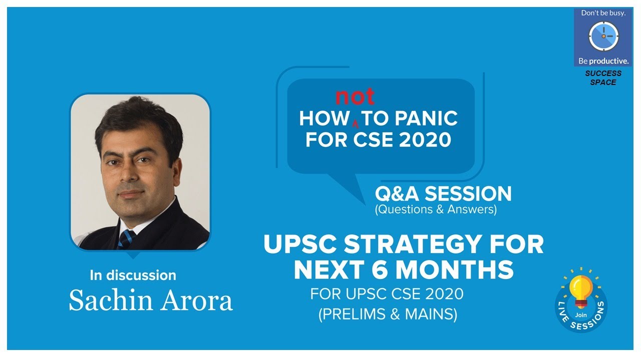 UPSC SIX MONTH STRATEGY FOR CSE 2020 (Pre & Mains)