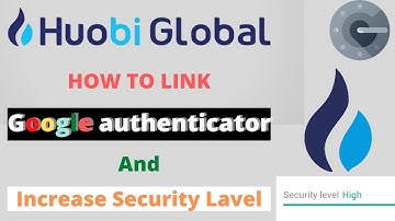 How To link google authenticator Huobi Pro | huobi pro google authenticator | huobi pro Security