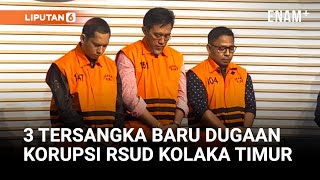 Download Lagu KPK Tangkap Tiga Tersangka Baru Dugaan Korupsi RSUD Kolaka Timur! | Liputan6 MP3