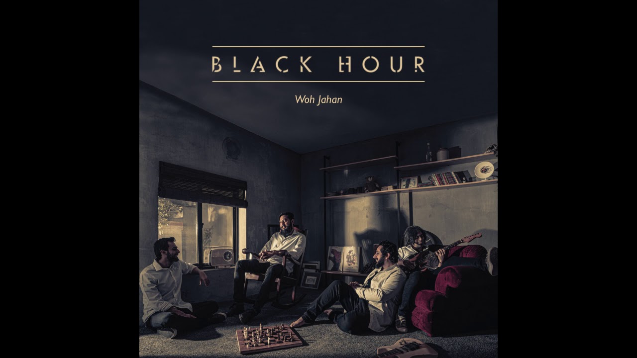 Black Hour - Woh Jahan (Official Audio)
