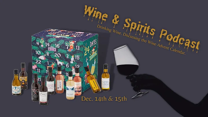 2022 Most Wonderful Wine Advent Calendar, Day 14 & 15 #wine #totalwine #adventcalendar #review #xmas