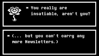 Secret Undertale/Deltarune Newsletter Dialogue if You Activate Your Newsletter multiple times!