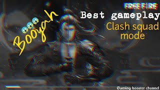 Best Game Play | FREE FIRE | CLASH SQUAD | Gaming booster channal screenshot 4