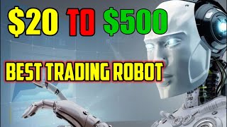 $20 To $500 | Best trading Robot In Binary Options
