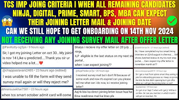 TCS IMP JOINING CRITERIA TCS NEXT DOJ, 3 JOINING SURVEY, INTERVIEW RESULT OUT, BATCHED, OFFER LETTER