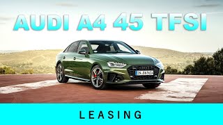 Audi A4 45 TFSI 2023 Unterhalt | Leasing