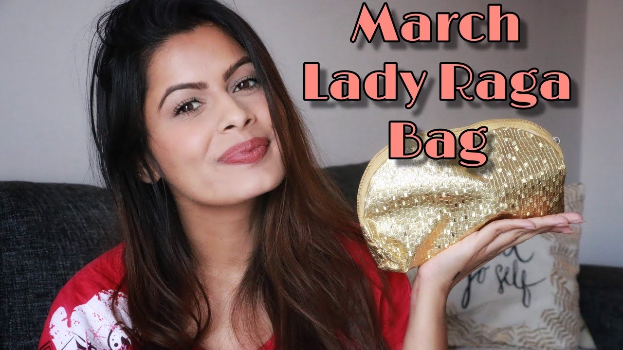 Lady Raga Bag March 2019 | Unboxing | Kavya K