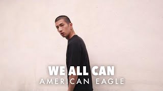 Meet Nathan | WE ALL CAN | American Eagle