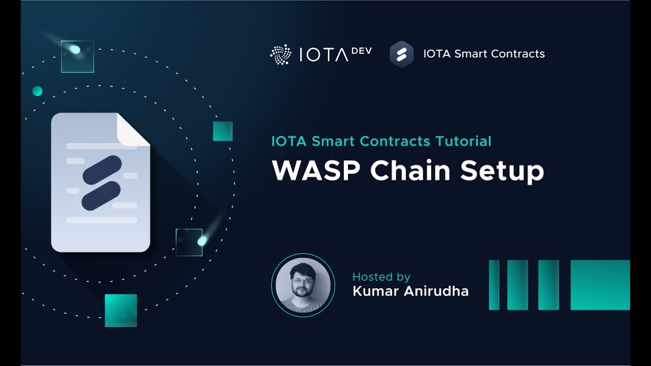 IOTA Smart Contracts Tutorial - WASP Chain Setup