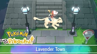 Pokémon Let's Go Pikachu & Eevee - Gameplay Walkthough Part 13 - Lavender Town