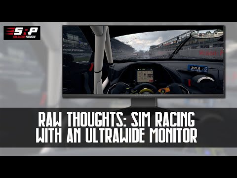 Raw Thoughts: Sim Racing With an Ultrawide Monitor